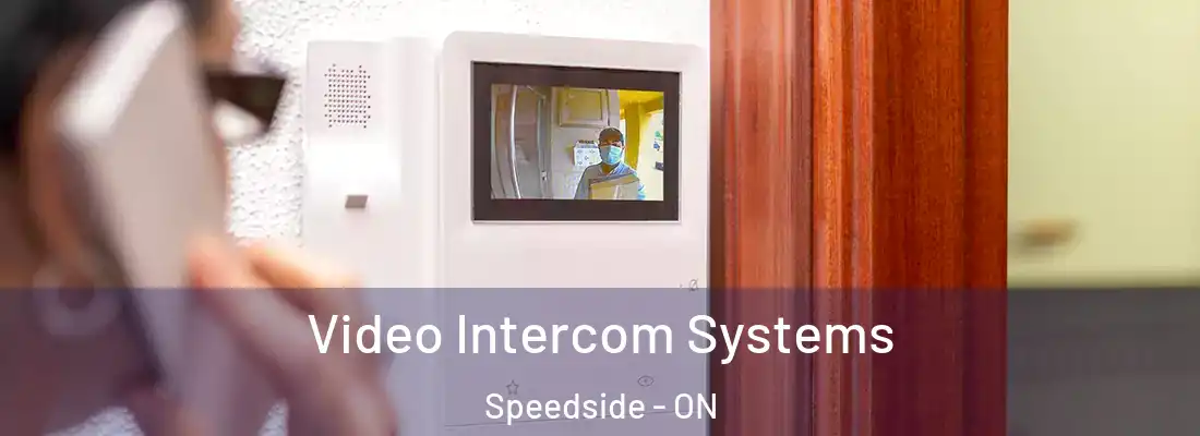  Video Intercom Systems Speedside - ON