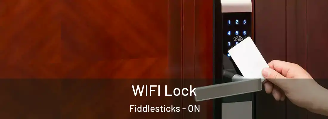  WIFI Lock Fiddlesticks - ON