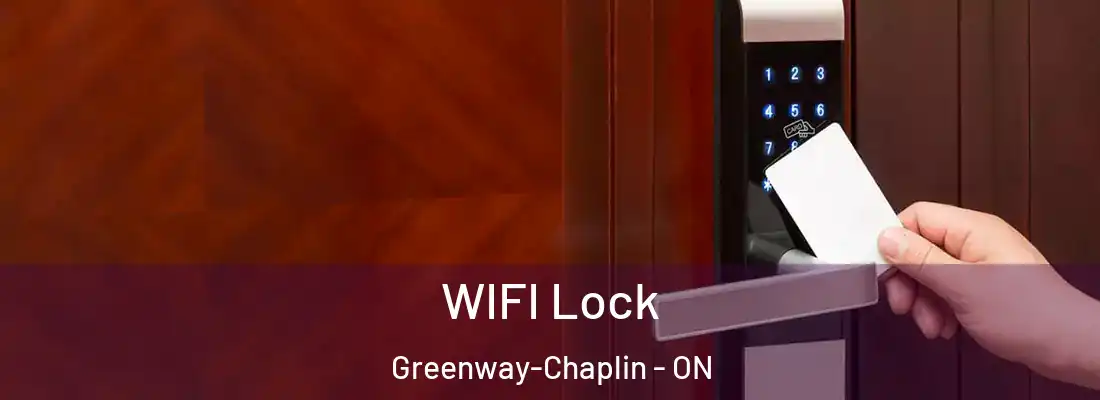  WIFI Lock Greenway-Chaplin - ON