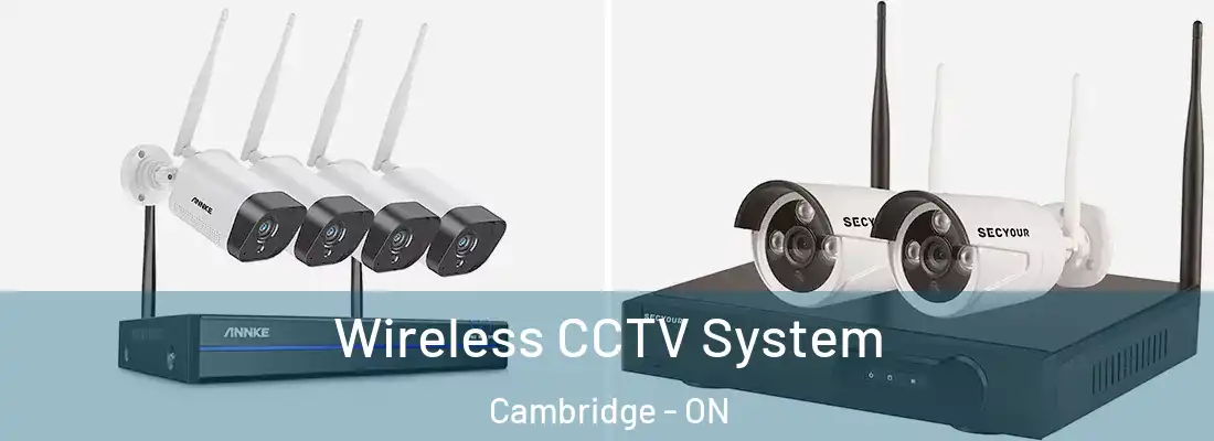  Wireless CCTV System Cambridge - ON