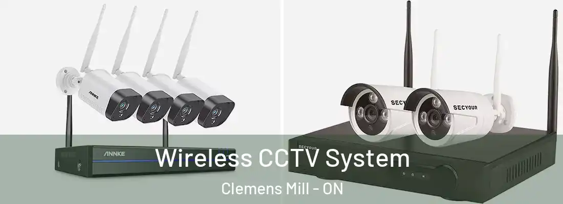  Wireless CCTV System Clemens Mill - ON