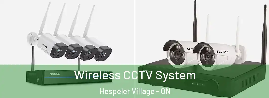  Wireless CCTV System Hespeler Village - ON
