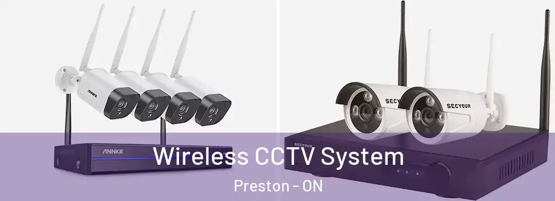  Wireless CCTV System Preston - ON